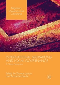 portada International Migrations and Local Governance: A Global Perspective (en Inglés)