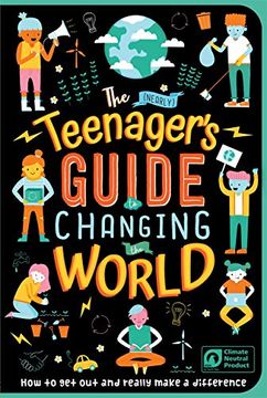 portada The (Nearly) Teenager'S Guide to Changing the World 