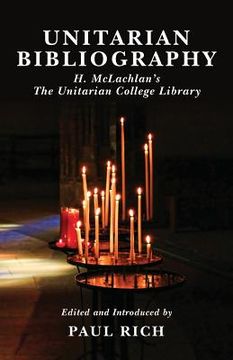 portada Unitarian Bibliography: H. McLachlan's The Unitarian College Library