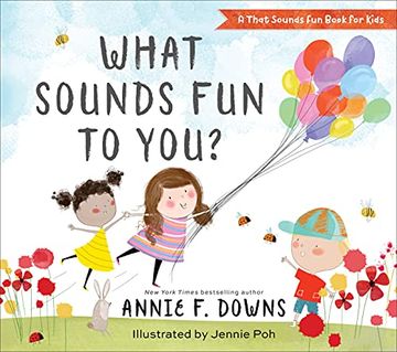 portada What Sounds fun to You? (a That Sounds fun Book for Kids) (in English)