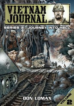 portada Vietnam Journal - Series Two: Volume Two - Journey into Hell (en Inglés)