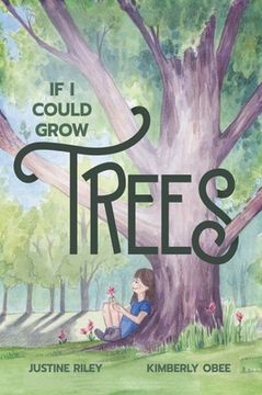 portada If I Could Grow Trees (en Inglés)