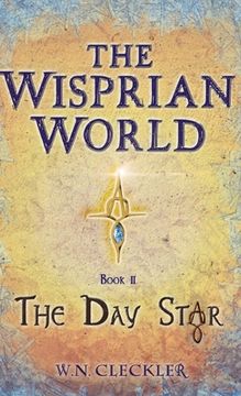 portada The Wisprian World Book II: The Day Star (en Inglés)