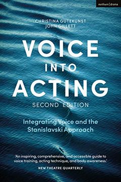 portada Voice Into Acting: Integrating Voice and the Stanislavski Approach (en Inglés)