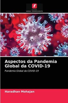 portada Aspectos da Pandemia Global da Covid-19: Pandemia Global da Covid-19: (en Portugués)