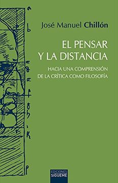 portada El Pensar Y La Distancia (in Spanish)