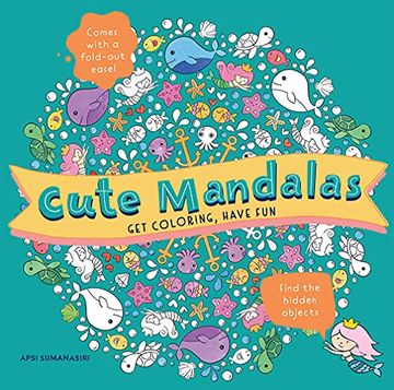 portada Cute Mandalas: Get Coloring, Have fun (en Inglés)