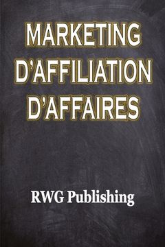 portada Marketing d'affiliation d'affaires (in French)