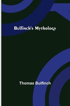portada Bulfinch's Mythology (in English)