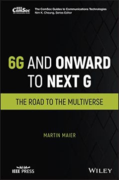 portada 6g and Onward to Next g: The Road to the Multiverse (in English)