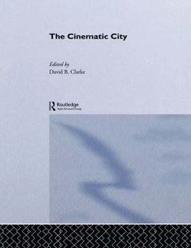 portada The Cinematic City (en Inglés)