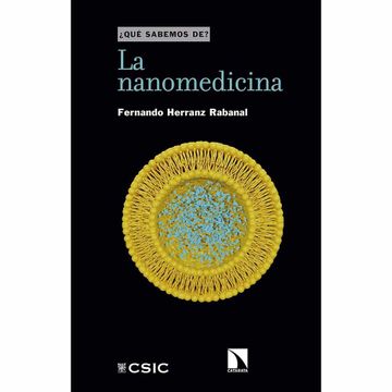 portada La Nanomedicina (¿ Que Sabemos De? )