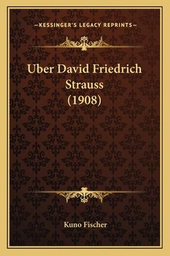 portada Uber David Friedrich Strauss (1908) (in German)