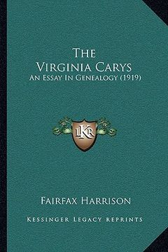 portada the virginia carys: an essay in genealogy (1919) (in English)