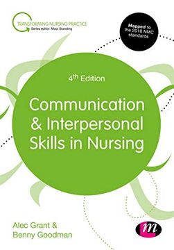 portada Communication and Interpersonal Skills in Nursing (Transforming Nursing Practice Series) (en Inglés)