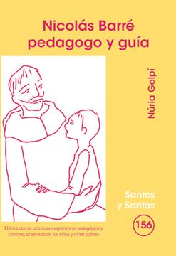 portada Nicolás Barré, pedagogo y guía (SANTOS Y SANTAS)