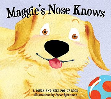 portada Maggie's Nose Knows: A Stunning Pop-Up Book (in English)