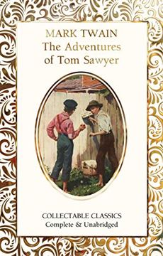 portada The Adventures of tom Sawyer (Flame Tree Collectable Classics) (en Inglés)