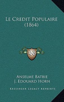 portada Le Credit Populaire (1864) (in French)