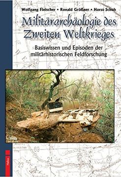 portada Militärarchäologie des Zweiten Weltkrieges (in German)