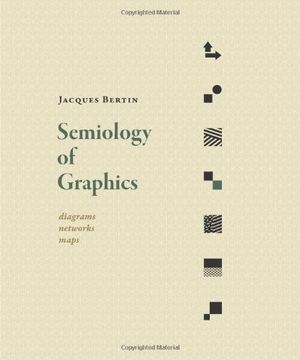 portada Semiology of Graphics: Diagrams, Networks, Maps (in English)