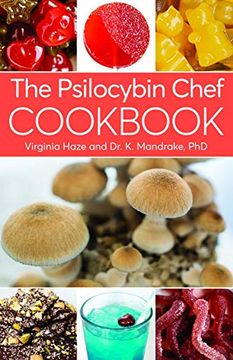portada The Psilocybin Chef Cookbook (in English)