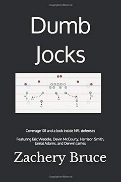 portada Dumb Jocks: Coverage 101 and a Look Inside nfl Defenses (en Inglés)