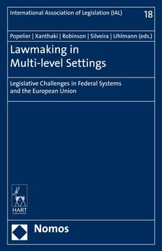 portada Lawmaking in Multi-Level Settings: Legislative Challenges in Federal Systems and the European Union (in English)
