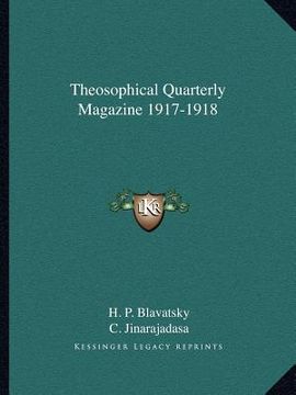 portada theosophical quarterly magazine 1917-1918 (en Inglés)