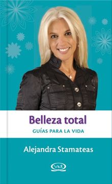 portada Belleza Total -Guía Para la Vida (in Spanish)