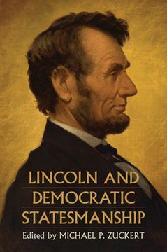portada Lincoln and Democratic Statesmanship (en Inglés)