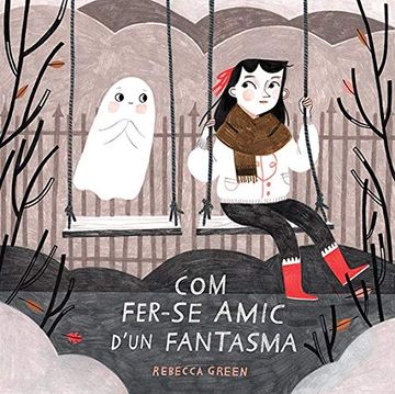 portada Com fer se Amic D'un Fantasma (Catalan) (in Catalá)