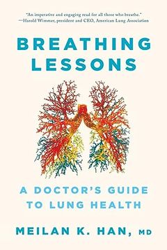 portada Breathing Lessons: A Doctor's Guide to Lung Health (en Inglés)