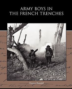 portada army boys in the french trenches (en Inglés)