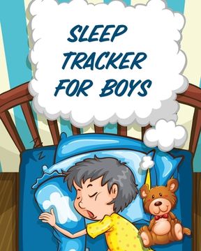 portada Sleep Tracker For Boys: Health Fitness Basic Sciences Insomnia (en Inglés)