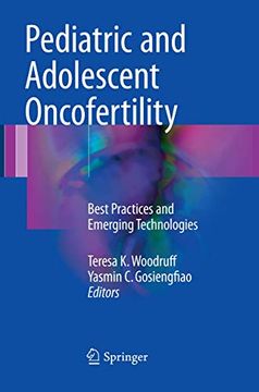 portada Pediatric and Adolescent Oncofertility: Best Practices and Emerging Technologies (en Inglés)