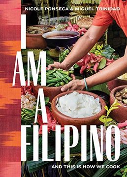 portada I am a Filipino: And This is how we Cook (en Inglés)