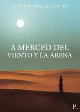 portada A Merced del Viento y la Arena (in Spanish)