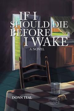 portada If I Should Die Before I Wake Undo (en Inglés)