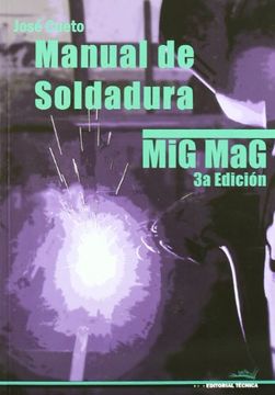 portada Manual Soldadura mig mag - 3ª Edición (in Spanish)