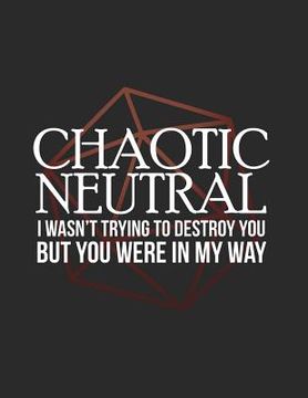 portada Chaotic Neutral: RPG Alignment Themed Mapping and Notes Note (en Inglés)