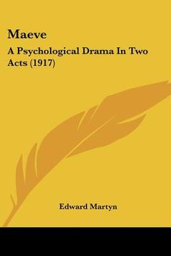 portada maeve: a psychological drama in two acts (1917) (en Inglés)