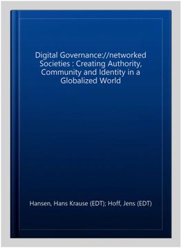 portada Digital Governance: //Networked Societies: Creating Authority, Community and Identity in a Globalized World