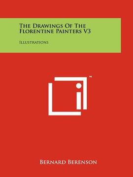 portada the drawings of the florentine painters v3: illustrations