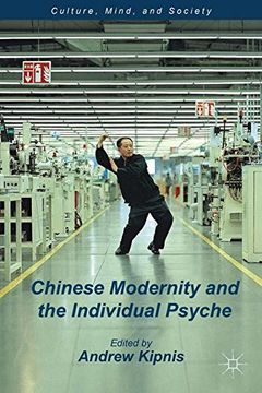 portada Chinese Modernity and the Individual Psyche (Culture, Mind, and Society) (in English)
