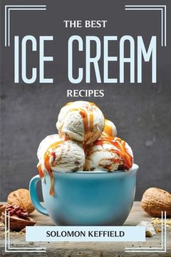 portada The Best Ice Cream Recipes (en Inglés)