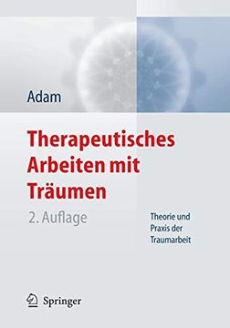 portada Therapeutisches Arbeiten mit Träumen: Theorie und Praxis der Traumarbeit (en Alemán)