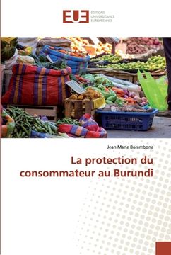 portada La protection du consommateur au Burundi (en Francés)