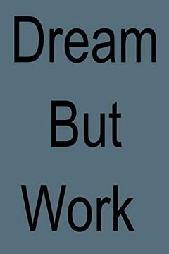 portada Dream but Work (en Inglés)