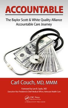 portada Accountable: The Baylor Scott & White Quality Alliance Accountable Care Journey (en Inglés)